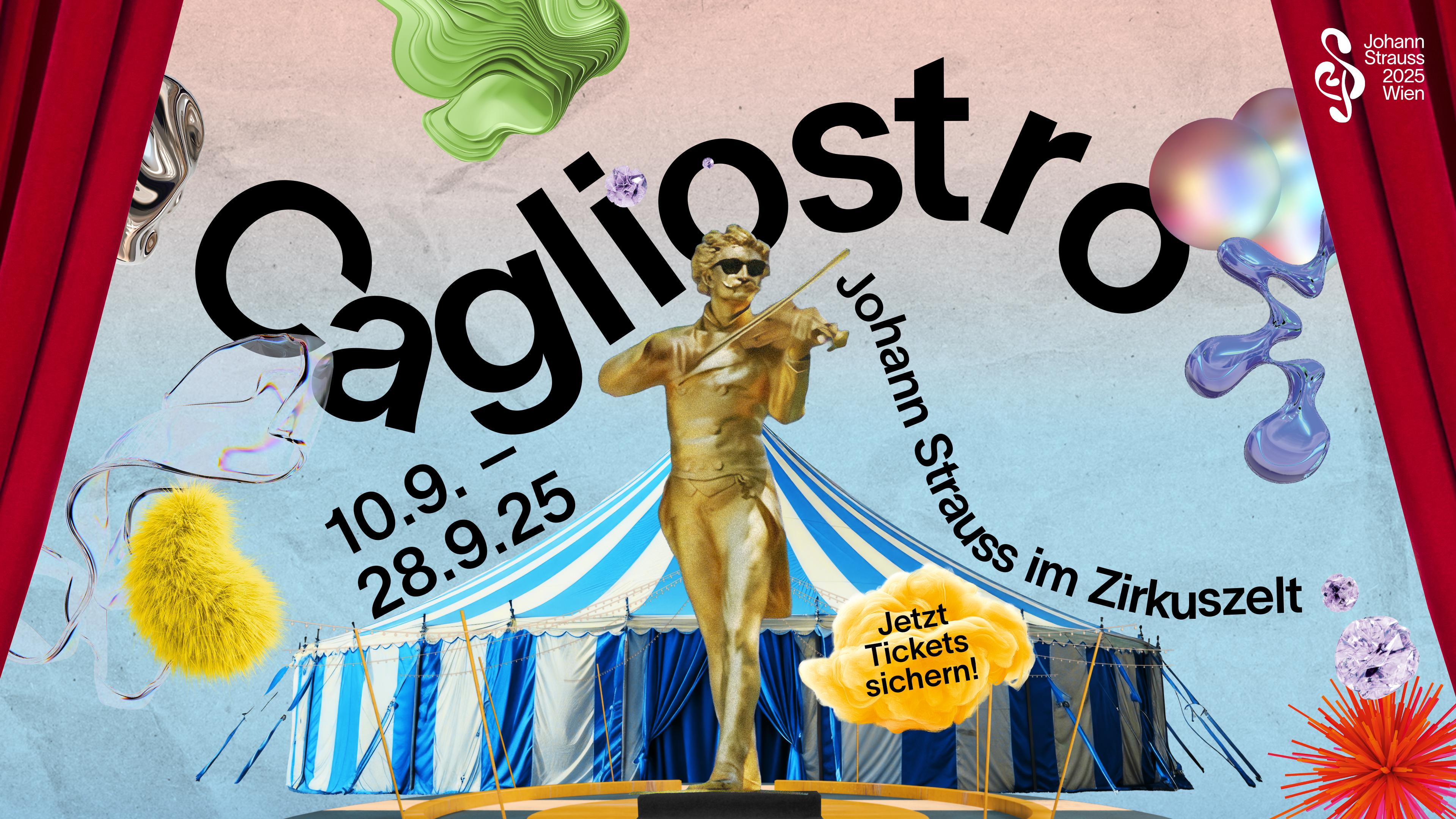 Johann Strauss Festjahr x Roncalli mit „Cagliostro“ 